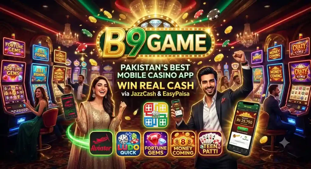 A vibrant casino-style graphic promoting the 'B9 Game' mobile app for Pakistan. At the top, a glowing gold 'B9 Game' logo hangs above text that reads 'Pakistan's Best Mobile Casino App' and 'Win Real Cash via JazzCash & EasyPaisa.' In the center, a happy Pakistani man and woman celebrate while holding smartphones displaying games. They are surrounded by illustrated icons for popular games: Aviator, Ludo Quick, Fortune Gems, Money Coming, and Teen Patti. The background is a detailed, bustling casino floor with glittering slot machines, flying gold coins, and chandeliers.